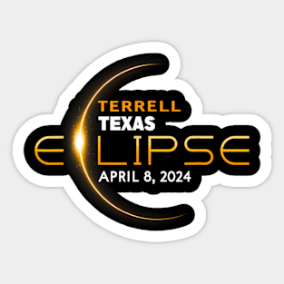 Terrell Texas Total Solar Eclipse 2024 Sticker